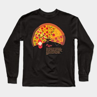 Pizza Addicted Long Sleeve T-Shirt